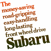 1974Ns hThe money saving,road-gripping,easy-handling,long-lasting,front wheel drive SUBARUh J^O