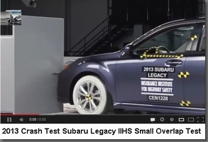 2013 Crash Test Subaru Legacy IIHS Small Overlap Test